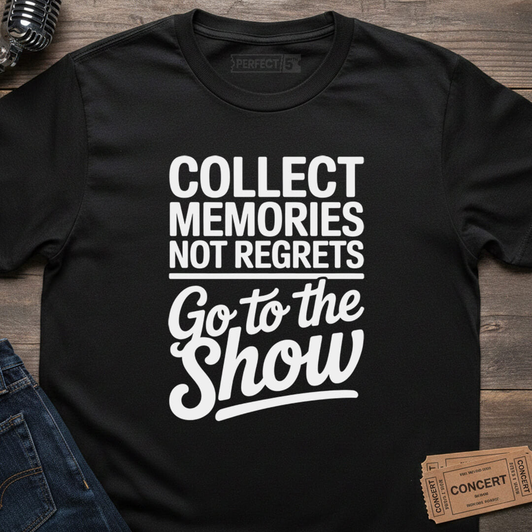 GO TO SHOW T-SHIRT