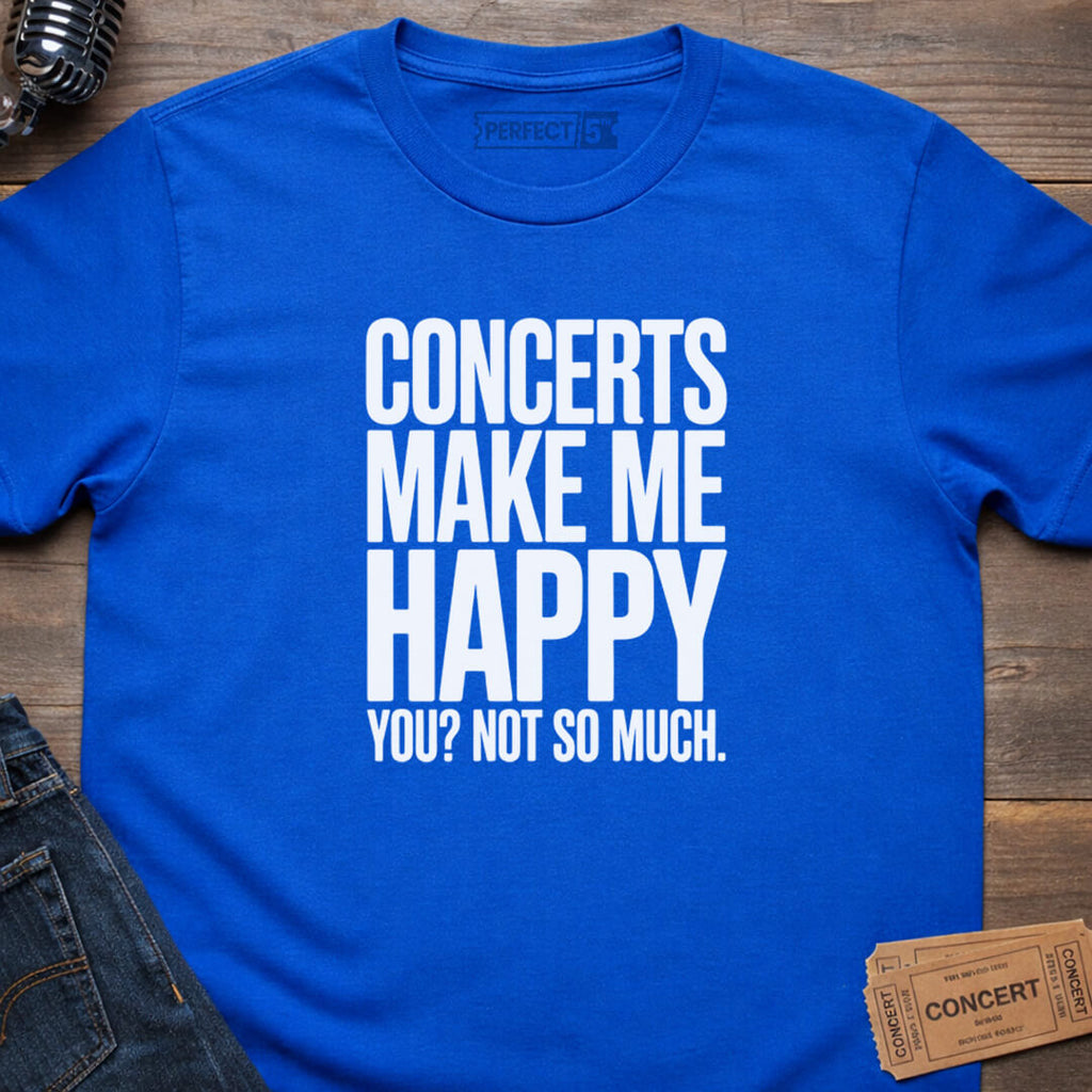 HAPPY AT SHOWS T-SHIRT