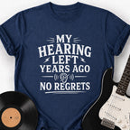 HEARING LOST T-SHIRT