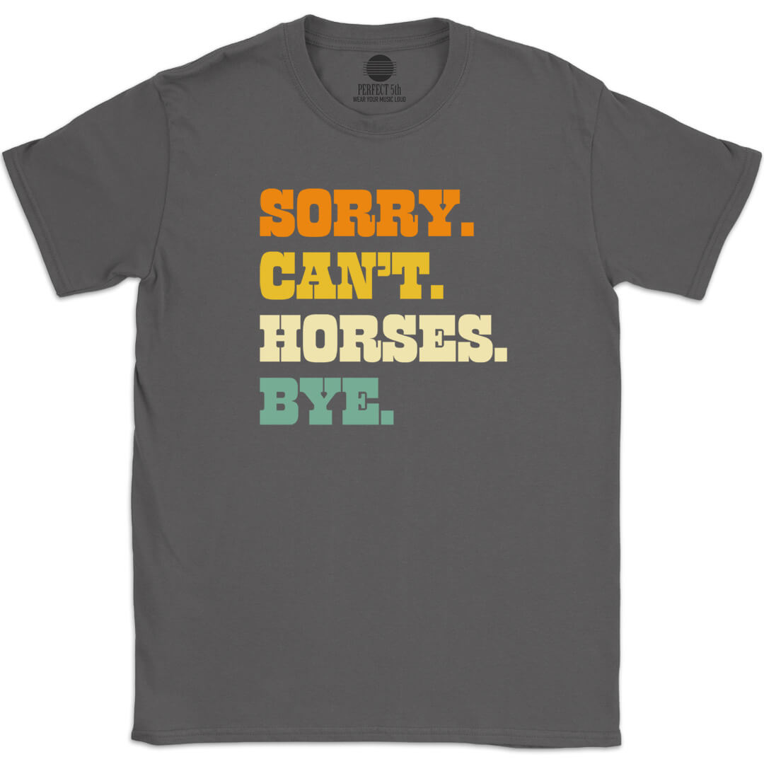 HORSE PRIORITIES T-SHIRT