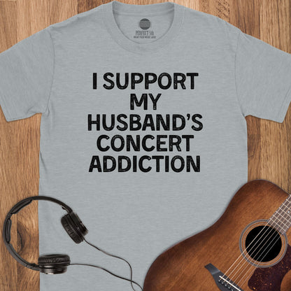 Husband Concert Support T-Shirt