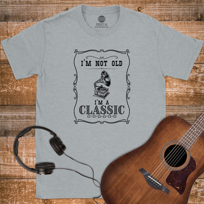 I'M A CLASSIC T-SHIRT