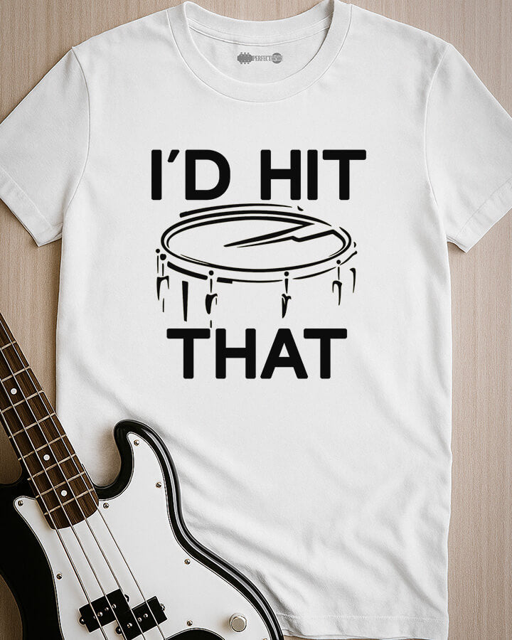 Hit That T-Shirt