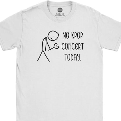 Kpop Concert Withdrawal T-Shirt