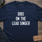 LEAD SINGER DIBS T-SHIRT