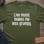 LIVE LESS GRUMPY T-SHIRT
