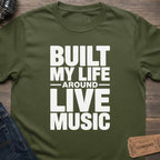 LIVE LIFE BUILT T-SHIRT