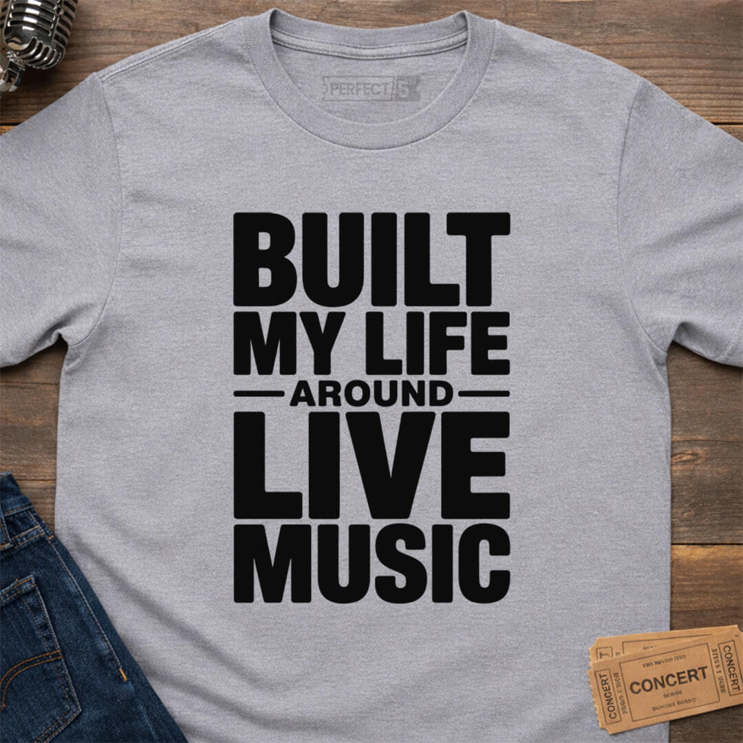 LIVE LIFE BUILT T-SHIRT