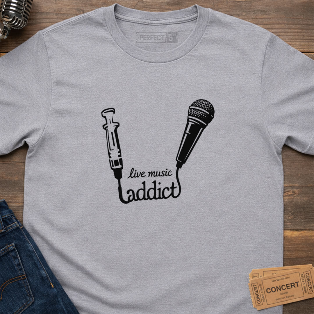 LIVE MUSIC ADDICT T-SHIRT
