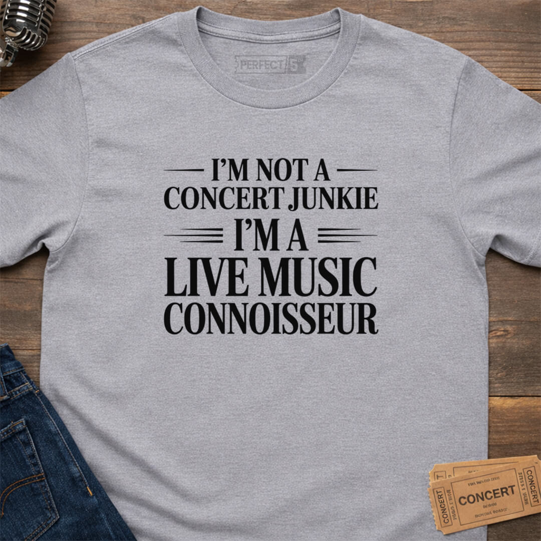 LIVE MUSIC CONNOISSEUR T-SHIRT
