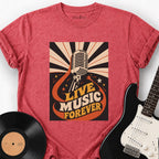 LIVE MUSIC FOREVER T-SHIRT