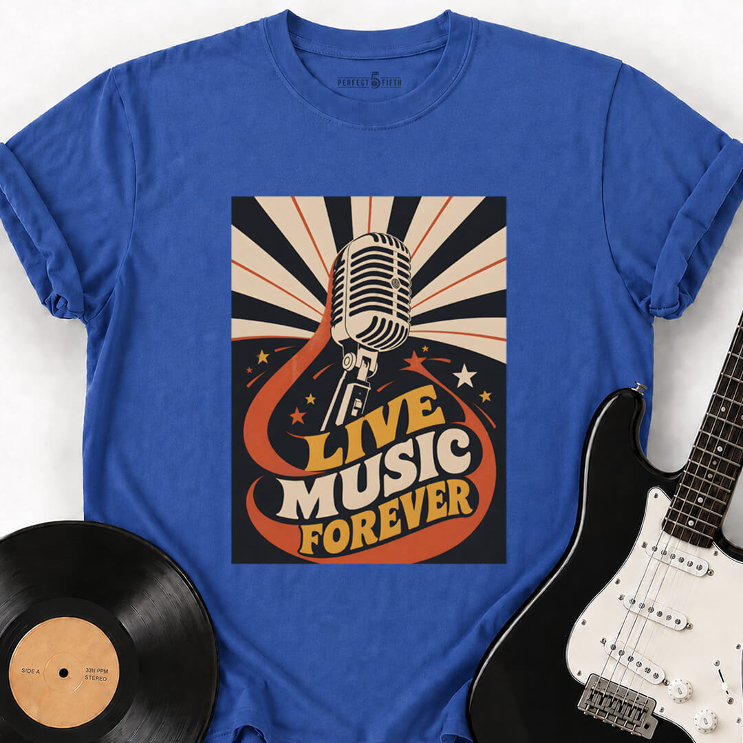 LIVE MUSIC FOREVER T-SHIRT