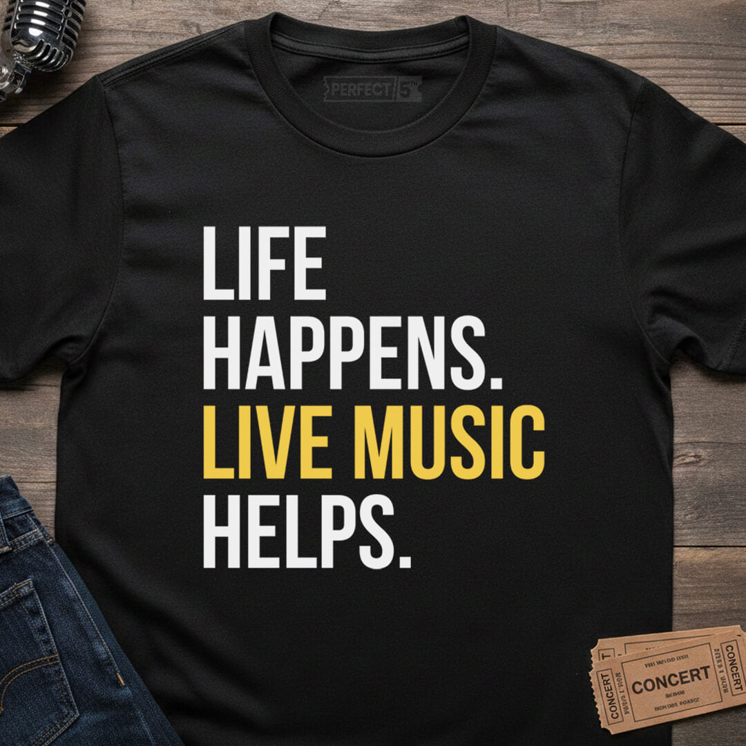 LIVE MUSIC LIFE T-SHIRT