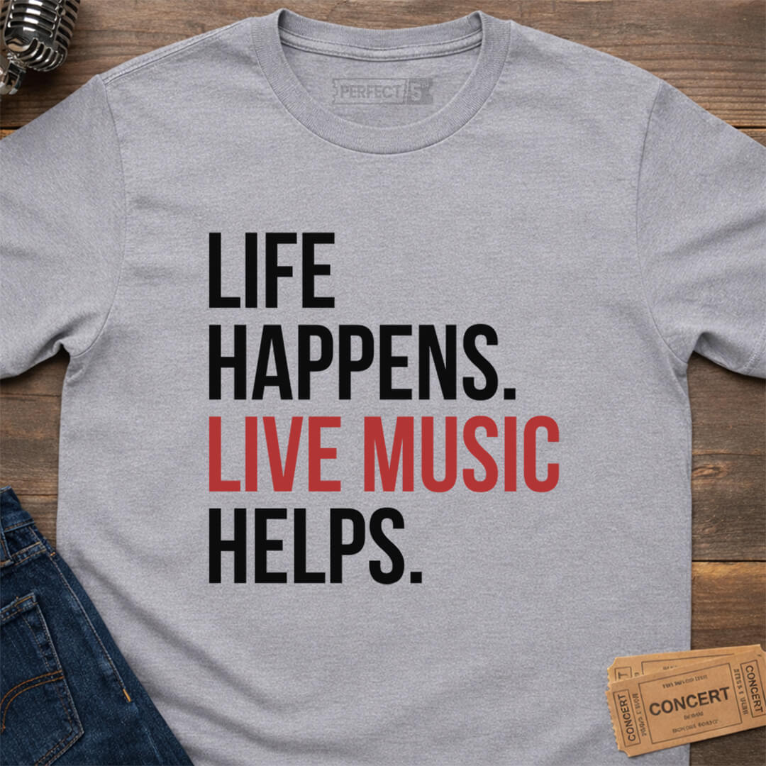 LIVE MUSIC LIFE T-SHIRT