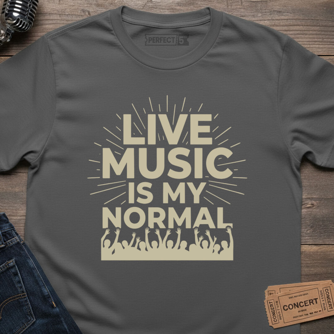 LIVE MUSIC NORMAL T-SHIRT