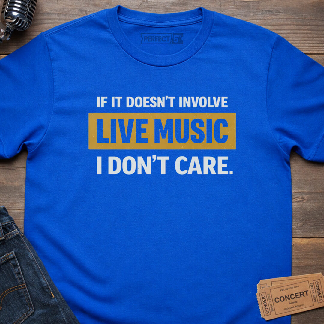 LIVE MUSIC ONLY T-SHIRT