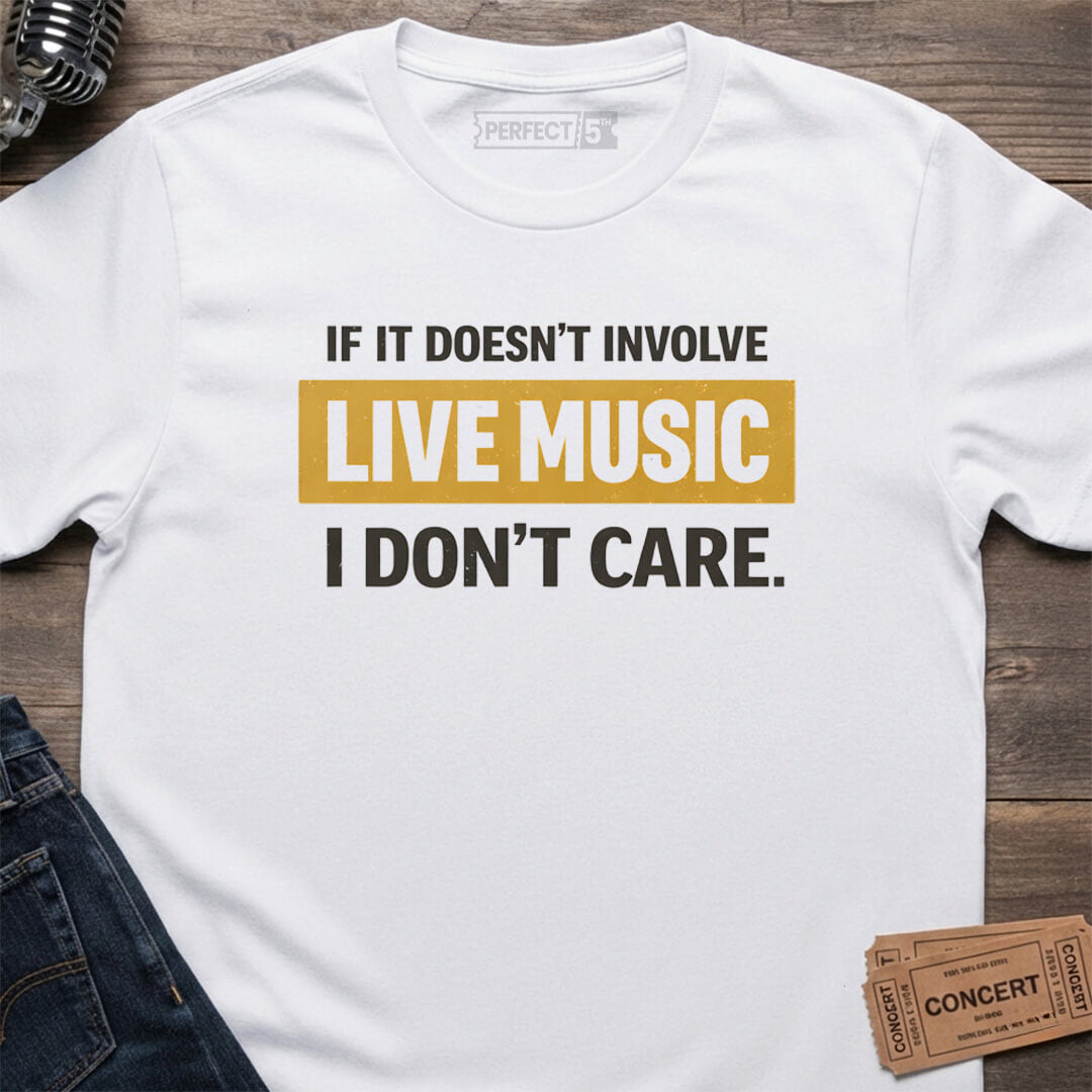 LIVE MUSIC ONLY T-SHIRT
