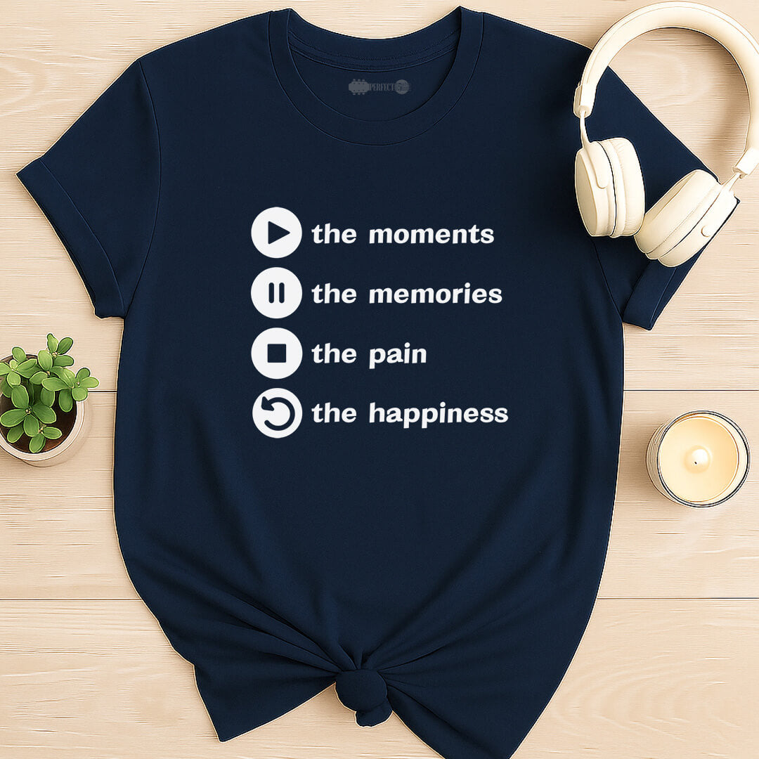 Life's Playlist T-Shirt