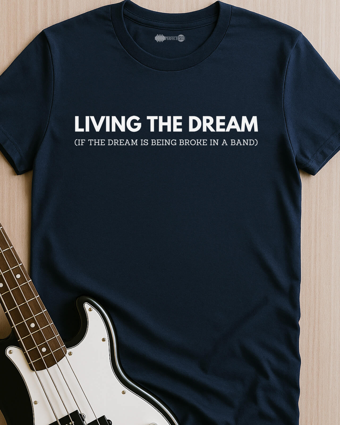 Living The Dream T-Shirt