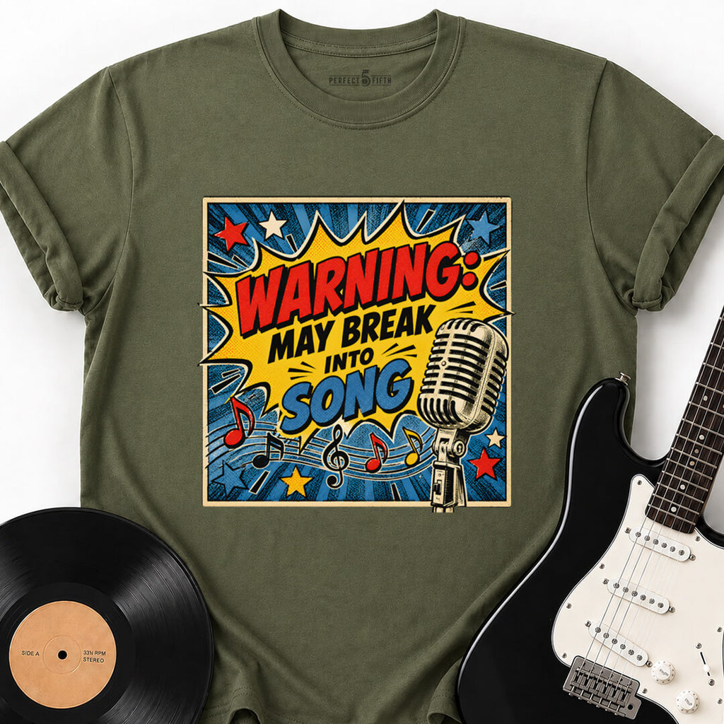 MAY BREAK INTO SONG T-SHIRT