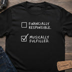 MUSICALLY FULFILLED VIBES T-SHIRT