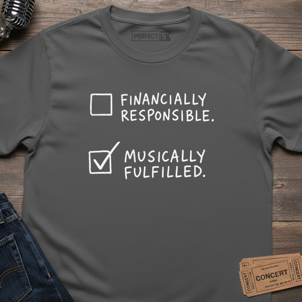MUSICALLY FULFILLED VIBES T-SHIRT