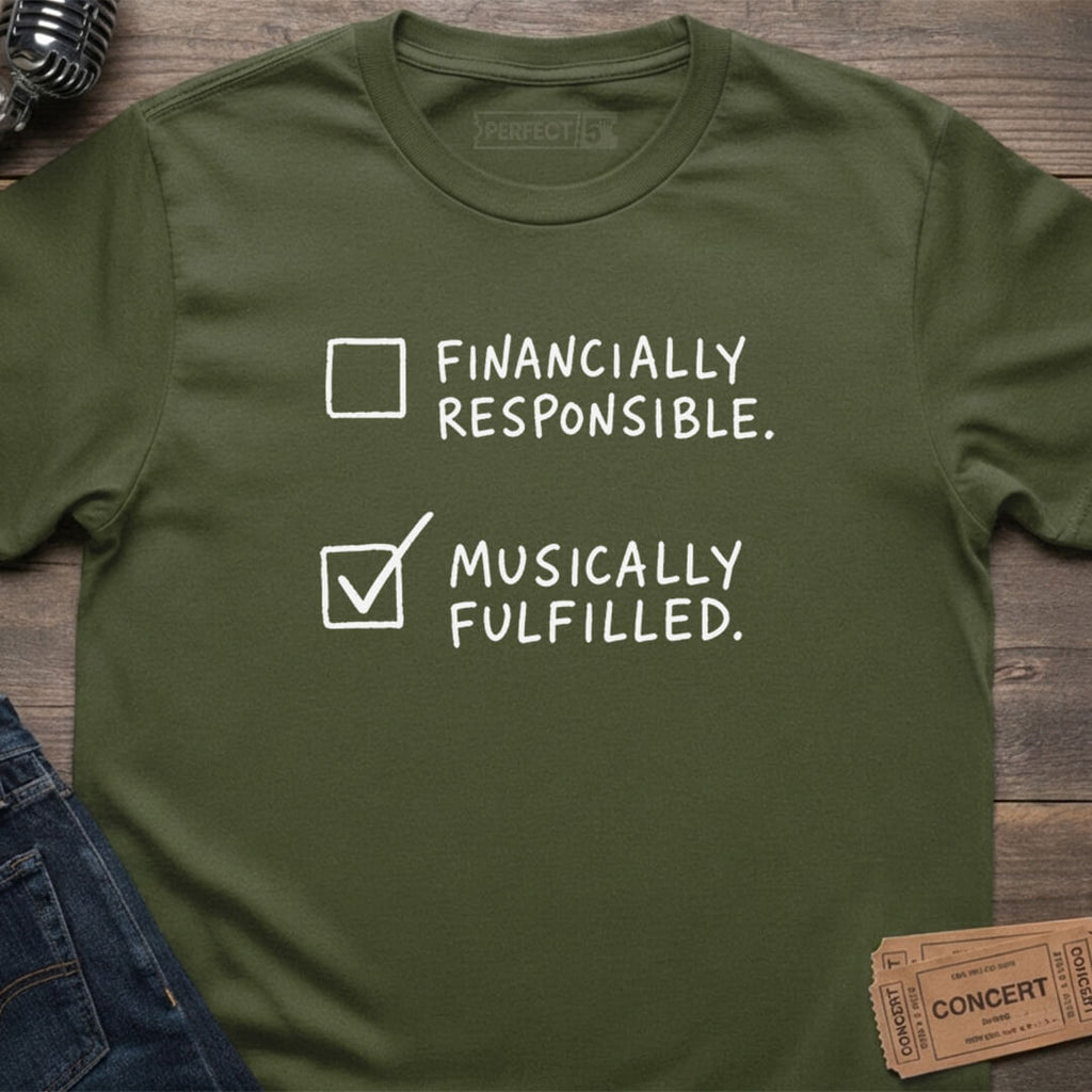 MUSICALLY FULFILLED VIBES T-SHIRT