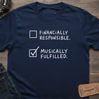 MUSICALLY FULFILLED VIBES T-SHIRT