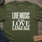 MUSIC LOVE LANGUAGE T-SHIRT