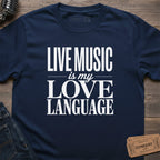 MUSIC LOVE LANGUAGE T-SHIRT