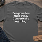 MY CONCERT THING T-SHIRT