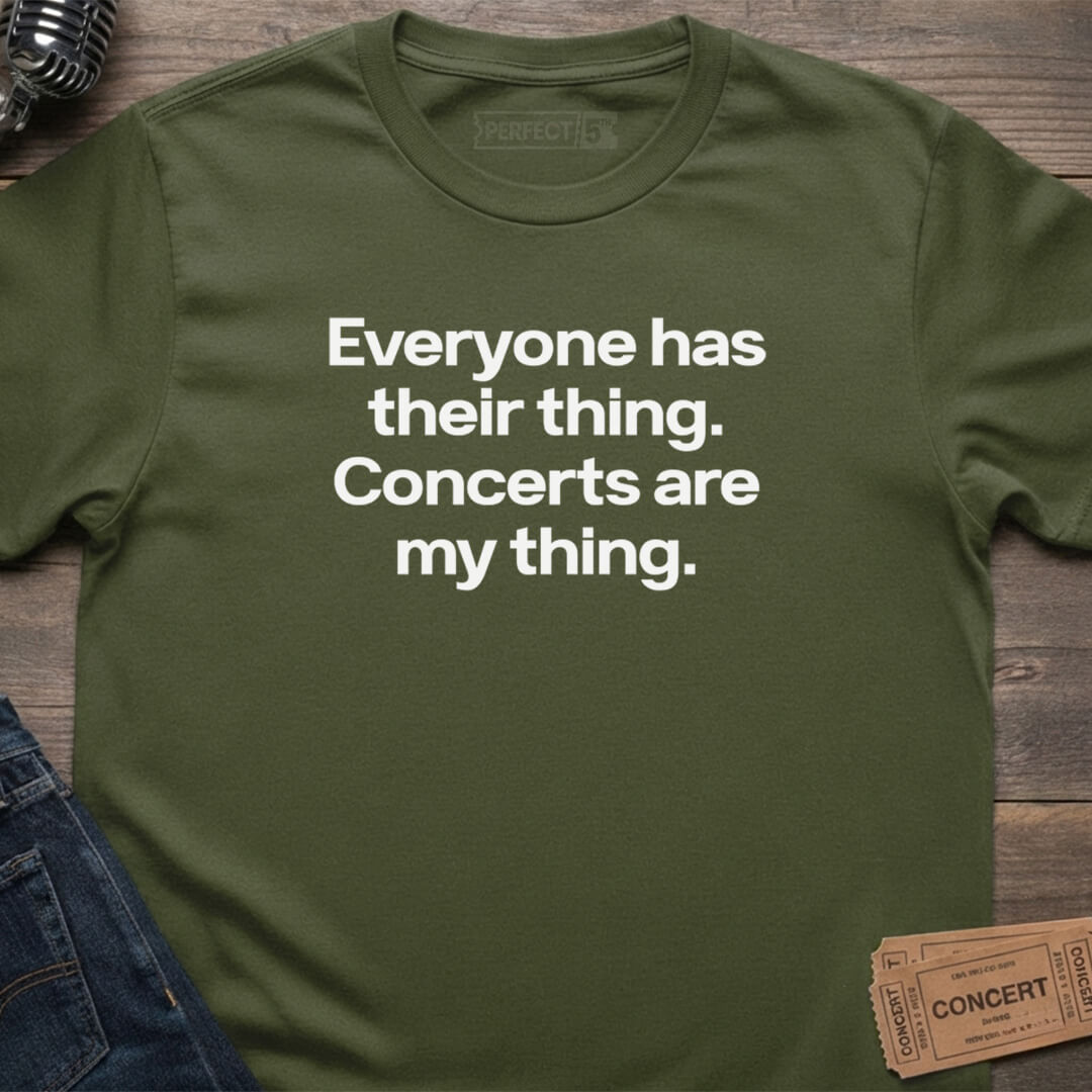 MY CONCERT THING T-SHIRT