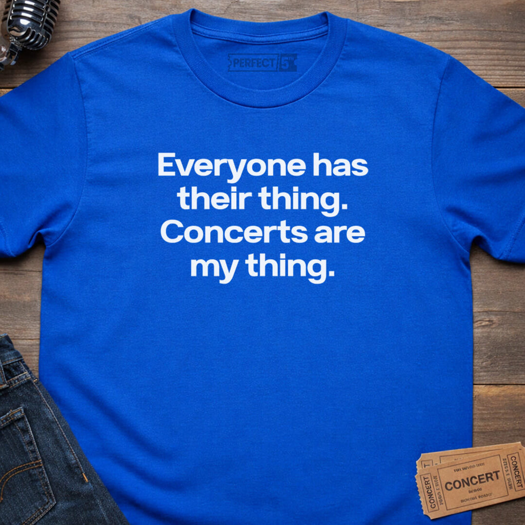 MY CONCERT THING T-SHIRT