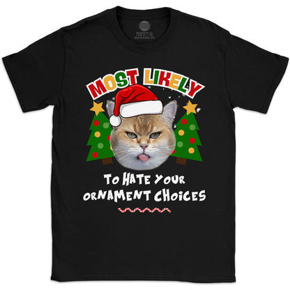 Most Likely Custom Face Christmas T-Shirt
