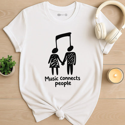 Music Connects People T-Shirt