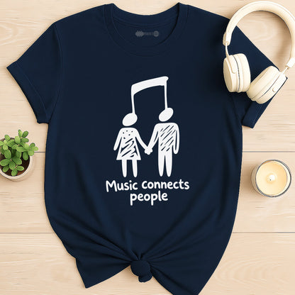 Music Connects People T-Shirt