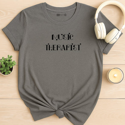 Music Therapist in Harmony T-Shirt