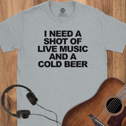 My Kind of Shot T-Shirt