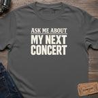 NEXT SHOW T-SHIRT