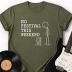 NO FESTIVAL T-SHIRT