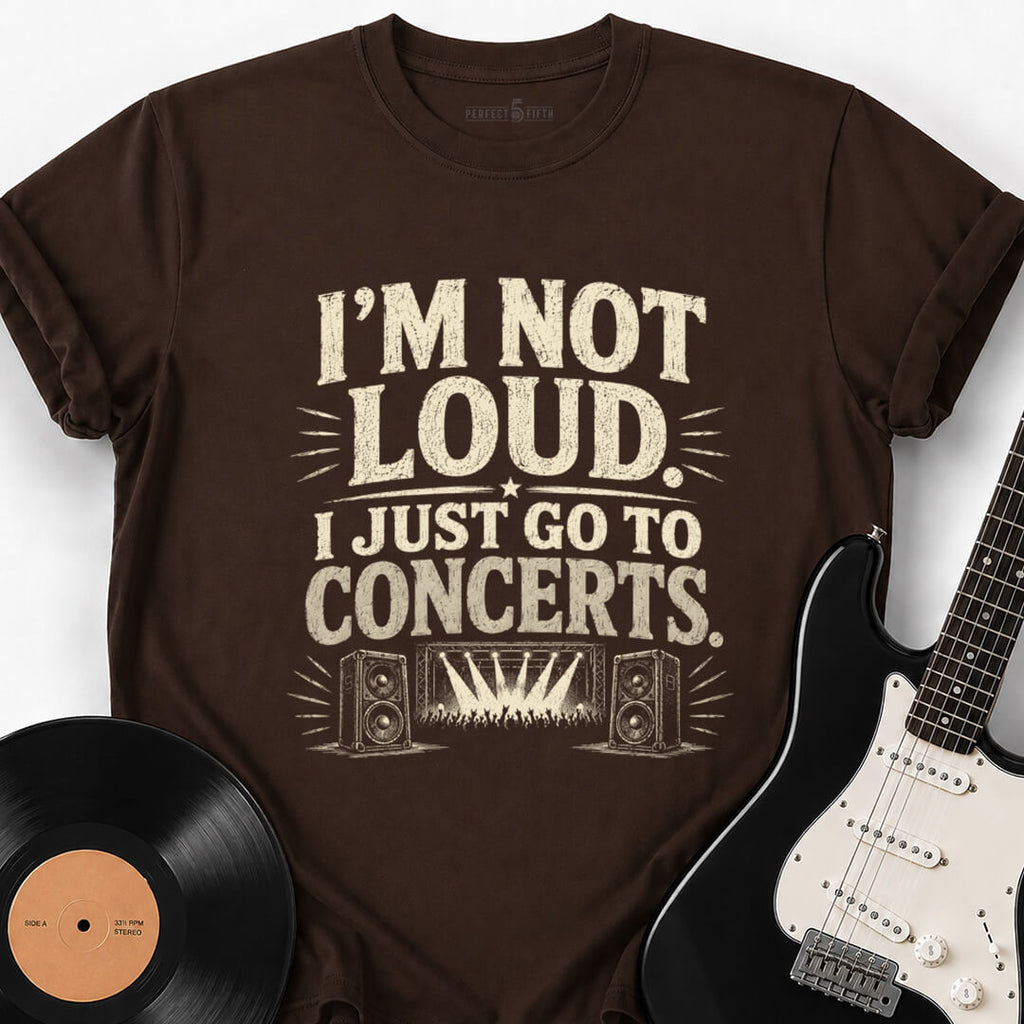 NOT LOUD T-SHIRT