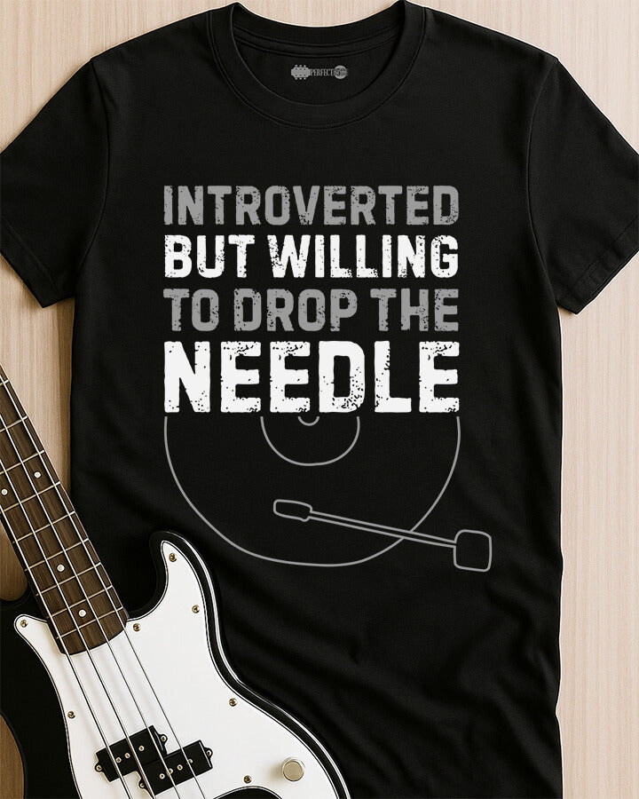 Needle Dropper T-Shirt