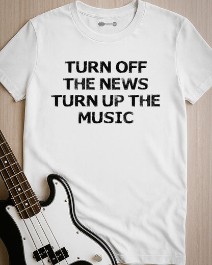 News Off, Music On T-Shirt