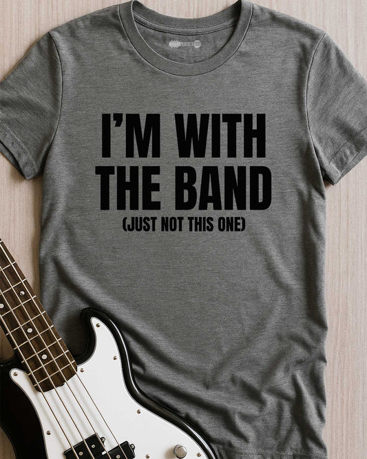 Not This Band T-Shirt