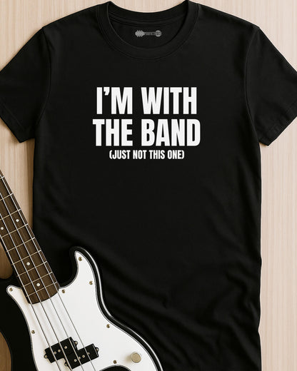 Not This Band T-Shirt