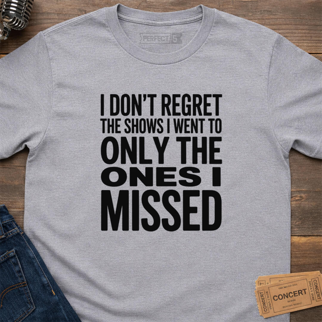 ONLY ONES MISSED T-SHIRT