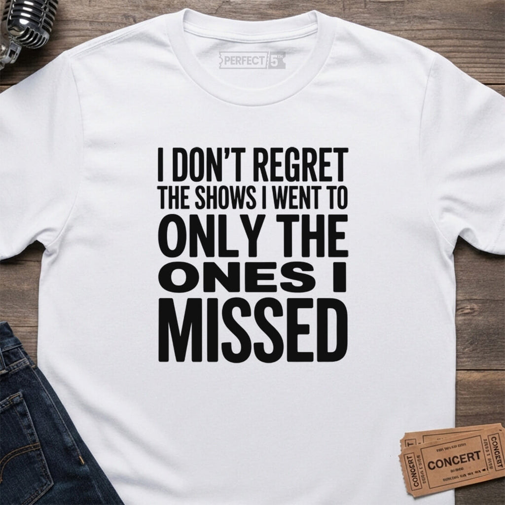 ONLY ONES MISSED T-SHIRT