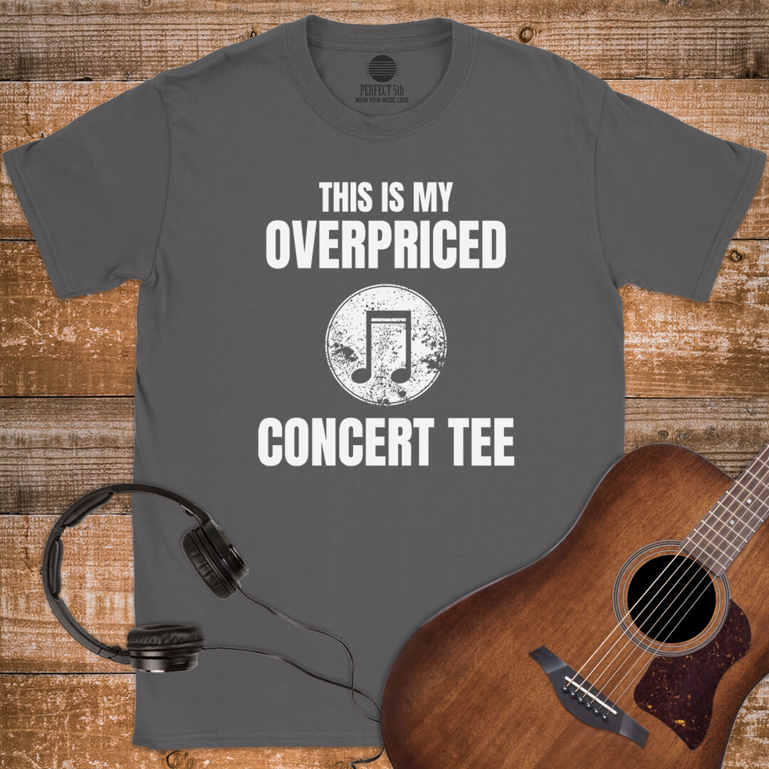 OVERPRICED CONCERT TEE T-SHIRT