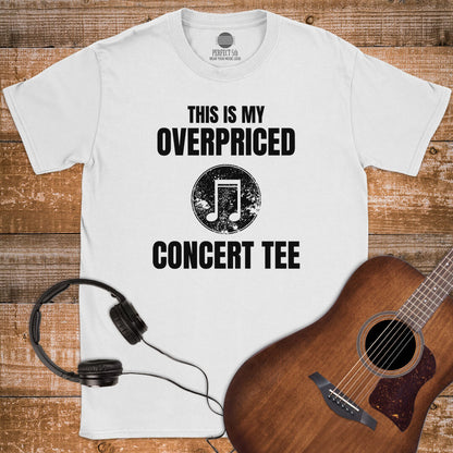 OVERPRICED CONCERT TEE T-SHIRT