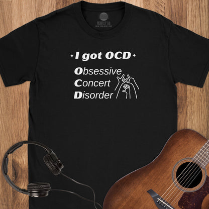 Obsessive Concert Disorder T-Shirt